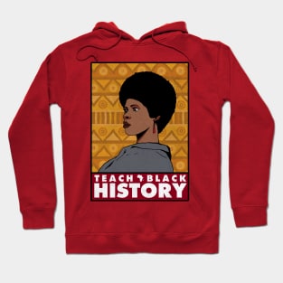 Teach Black History Afro / African American Woman Hoodie